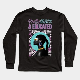 Pretty Black And Educated Retro African Empress Long Sleeve T-Shirt